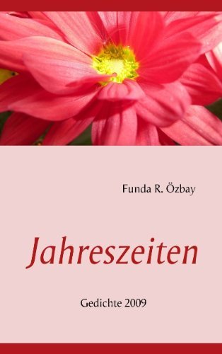 Cover for Funda R. Özbay · Jahreszeiten (Taschenbuch) [German edition] (2009)
