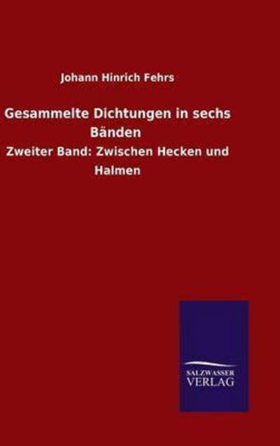 Cover for Fehrs · Gesammelte Dichtungen in sechs Bä (Bog) (2015)