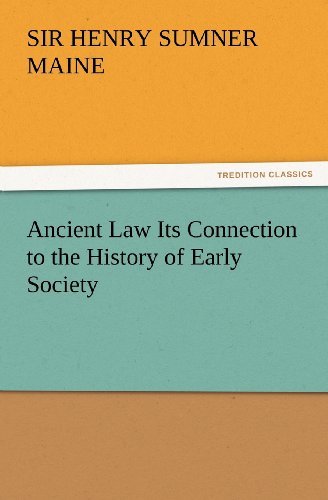 Cover for Sir Henry James Sumner Maine · Ancient Law Its Connection to the History of Early Society (Taschenbuch) (2012)