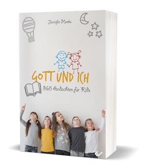 Cover for Jennifer Hooks Hooks · Gott und ich (Hardcover Book) (2021)