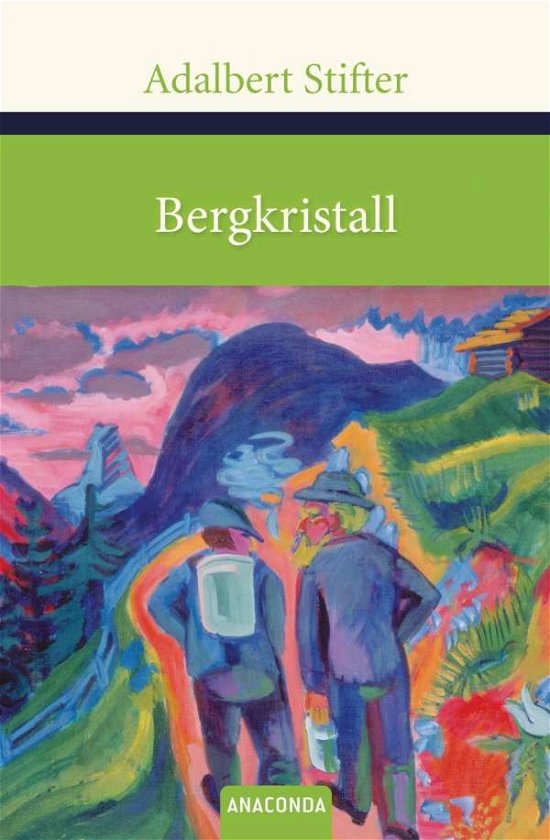 Cover for Adalbert Stifter · Bergkristall (Inbunden Bok) (2012)
