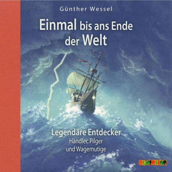 Cover for Günther Wessel · CD Einmal bis ans Ende der Wel (CD)