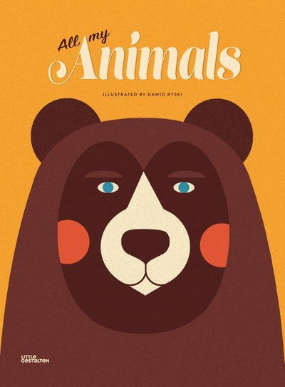 Cover for Dawid Ryski · All My Animals (Hardcover bog) (2016)