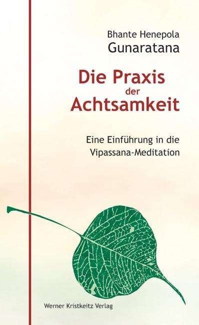 Cover for Gunaratana · Praxis d.Achtsamk. (Bok)