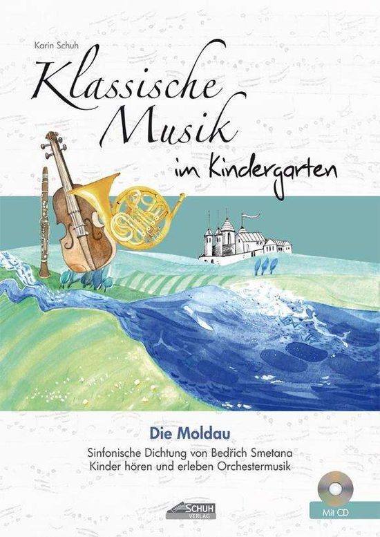 Cover for Schuh · Klassische Musik.Moldau (Book)