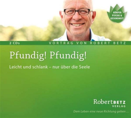 Cover for R.T. Betz · Betz, Robert: Pfundig! Pfundig! (Doppel-CD) (CD) (2016)