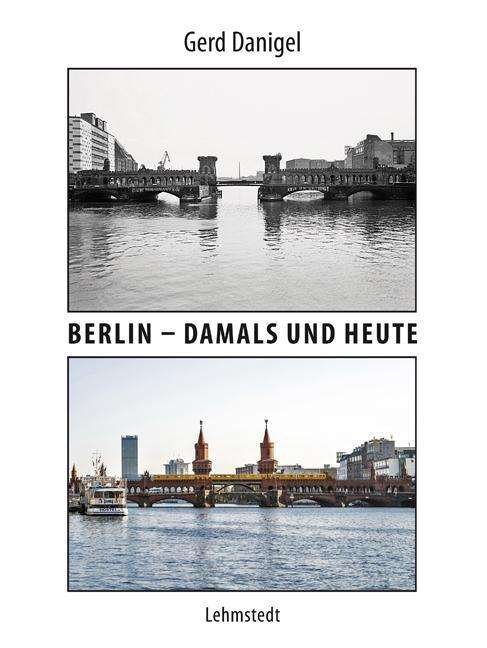 Cover for Danigel · Berlin - damals und heute (Book)