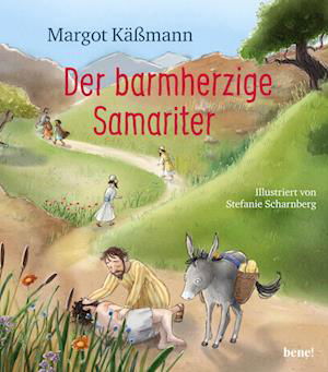 Cover for Margot Käßmann · Der barmherzige Samariter (Gebundenes Buch) (2021)