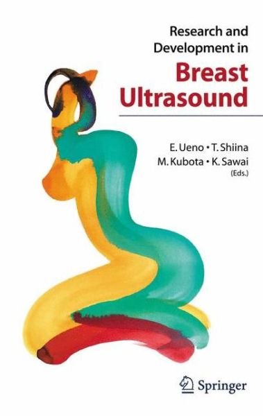 Cover for E Ueno · Research and Development in Breast Ultrasound (Hardcover bog) [2005 edition] (2005)