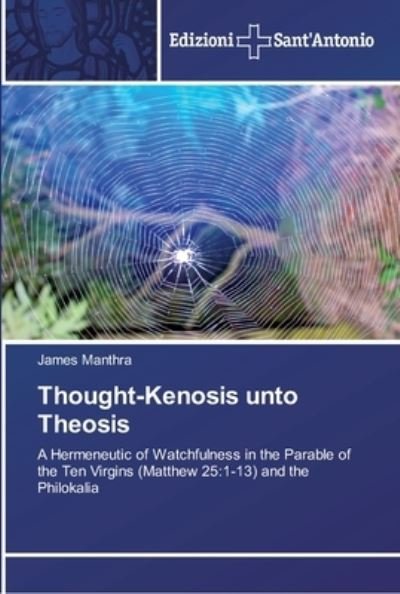 Cover for Manthra · Thought-Kenosis unto Theosis (Bok) (2018)
