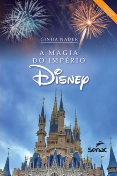 Cover for Ginha Nader · A magia do imperio Disney (Paperback Book) (2020)