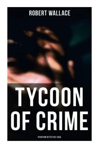 Cover for Robert Wallace · Tycoon of Crime (Paperback Book) (2021)