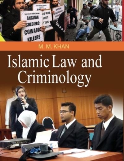 Cover for M. M. Khan · Islamic Law and Criminology (Hardcover Book) (2011)