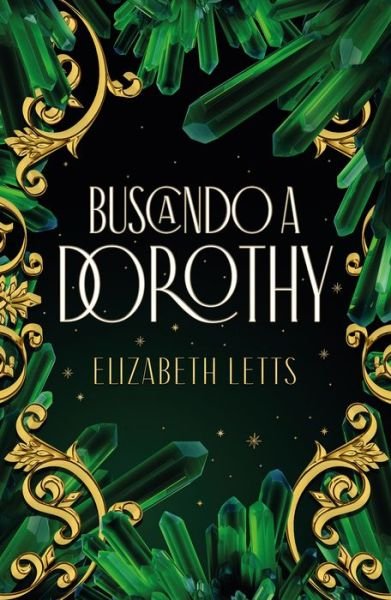 Cover for Elizabeth Letts · En Busca de Dorothy (Paperback Bog) (2022)