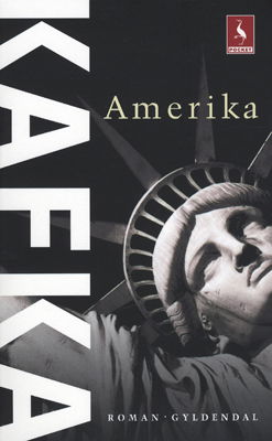 Cover for Franz Kafka · Gyldendal Pocket: Amerika (Book) [3rd edition] [Pocket] (2009)