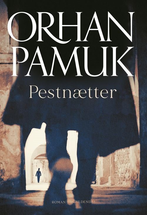 Cover for Orhan Pamuk · Pestnætter (Sewn Spine Book) [1er édition] (2023)