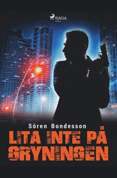 Cover for Sören Bondeson · Lita inte på gryningen (Book) (2019)