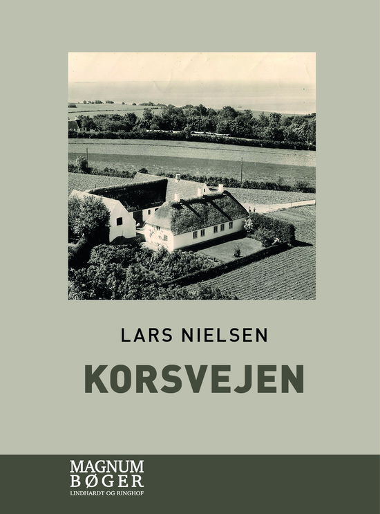 Cover for Lars Nielsen · Korsvejen (Storskrift) (Bound Book) [2nd edition] (2022)