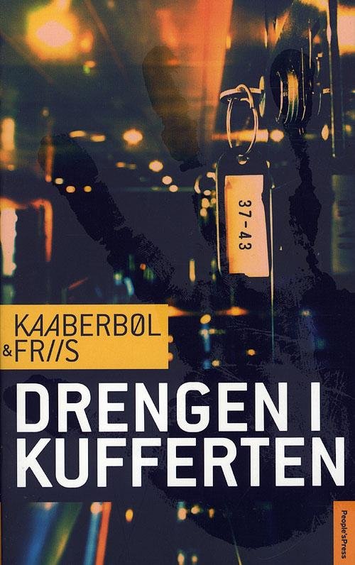 Cover for Lene Kaaberbøl · Nina Borg #1: Drengen I Kufferten (Hæftet bog) (2008)
