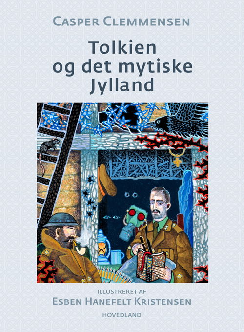 Cover for Casper Clemmensen · Tolkien og det mytiske Jylland (Sewn Spine Book) [1º edição] (2022)