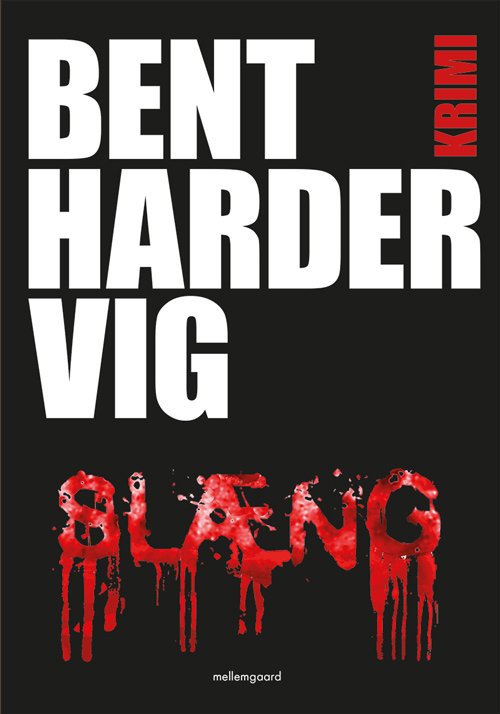Cover for Bent Hardervig · Slæng (Book) [1st edition] (2018)