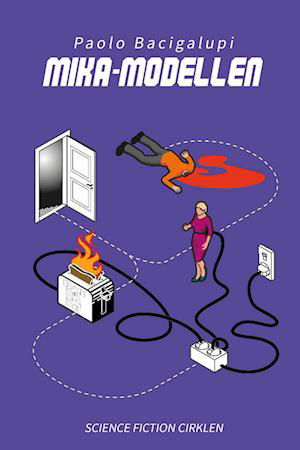 Cover for Paolo Bacigalupi · Mika-modellen (Hæftet bog) [1. udgave] (2022)
