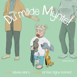 Cover for Vibeke Marx · Du milde Mynte! (Hardcover Book) [1º edição] (2022)