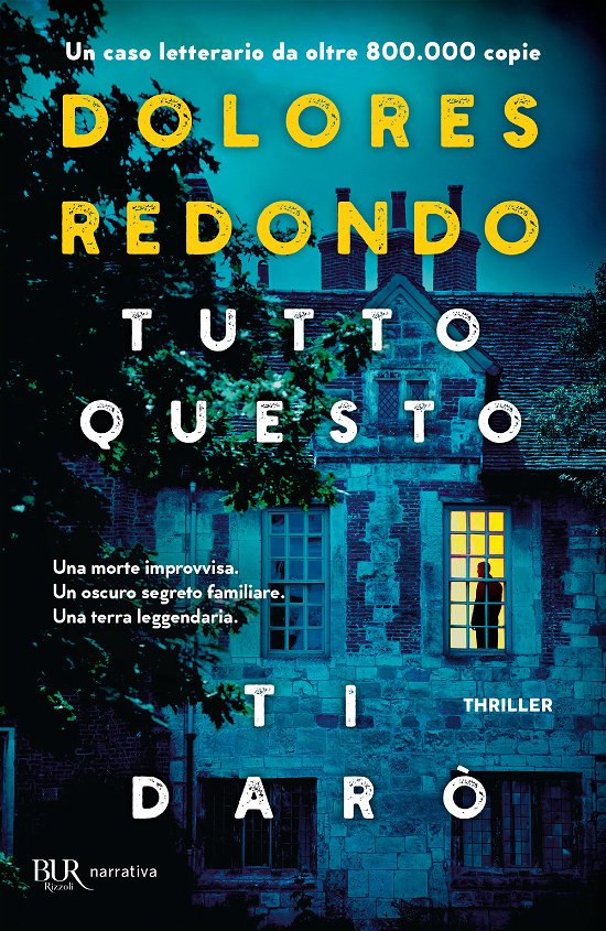 Cover for Dolores Redondo · Tutto Questo Ti Daro (Book)