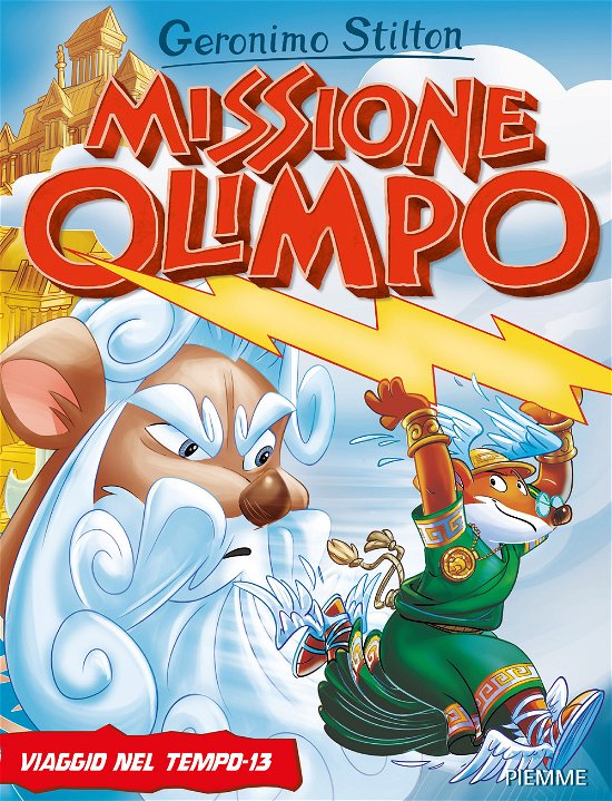 Cover for Geronimo Stilton · Missione Olimpo. Viaggio Nel Tempo 13 (Buch)
