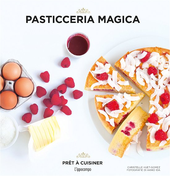 Cover for Christelle Huet-Gomez · Pasticceria Magica (Buch)