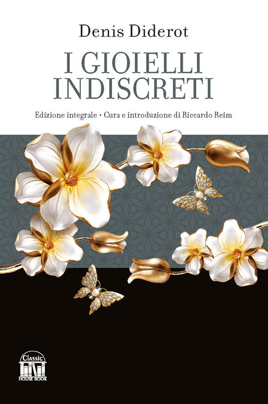 Cover for Denis Diderot · I Gioielli Indiscreti. Ediz. Integrale (Book)