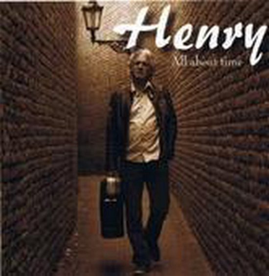 Cover for Henry · All About Time (CD) (2009)