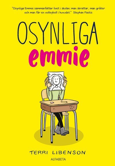 Cover for Terri Libenson · Osynliga Emmie (Book) (2018)