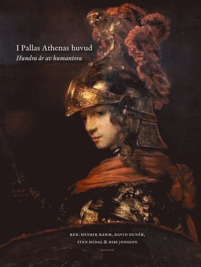 Cover for Bibi Jonsson · Vetenskapssocietetens skrifter: I Pallas Athenas huvud : hundra år av humaniora (Bound Book) (2020)