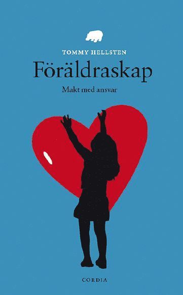 Cover for Tommy Hellsten · Föräldraskap (Paperback Book) (2003)