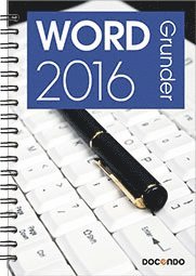 Inspira: Word 2016 Grunder - Eva Ansell - Książki - Docendo - 9789175310770 - 29 lutego 2016