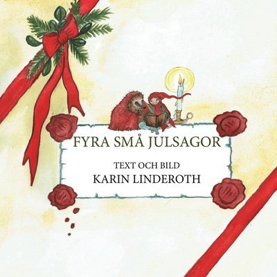 Cover for Karin Linderoth · Fyra små julsagor (Innbunden bok) (2021)