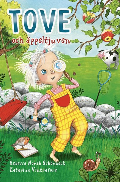 Cover for Rebecca Nordh Schönbeck · Tove och äppeltjuven (Hardcover Book) (2024)