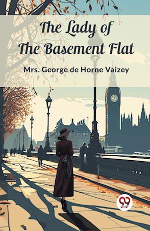 Cover for Mrs George de Horne Vaizey · The Lady of the Basement Flat (Edition2023) (Paperback Book) (2024)