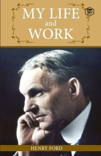 Cover for Henry Ford · My Life And Work (Taschenbuch) (2021)