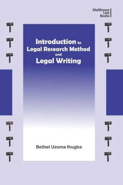 Cover for Uzoma Ihugba · Introduction to Legal Research Method and Legal Writing (Book) (2020)