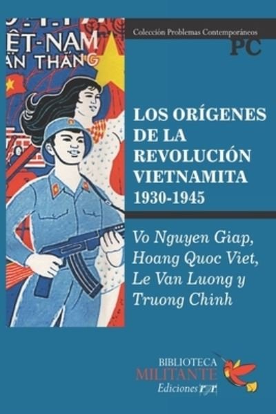 Cover for Hoang Quoc Viet · Los origenes de la revolucion vietnamita (1930-1945) (Paperback Book) (2021)