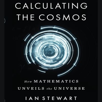 Calculating the Cosmos - Ian Stewart - Music - Gildan Media Corporation - 9798200603770 - October 25, 2016