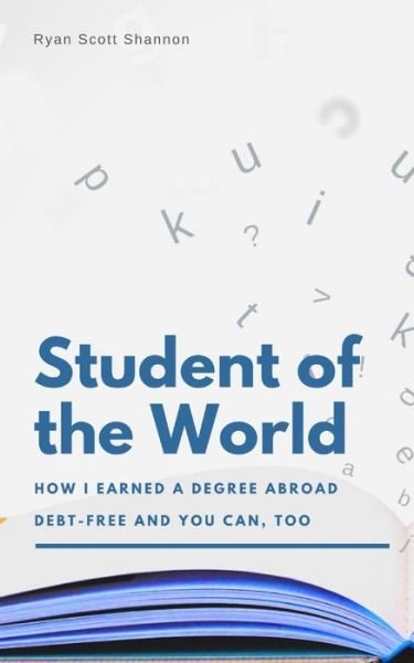 Cover for Ryan Shannon · Student of the World (Paperback Book) (2020)