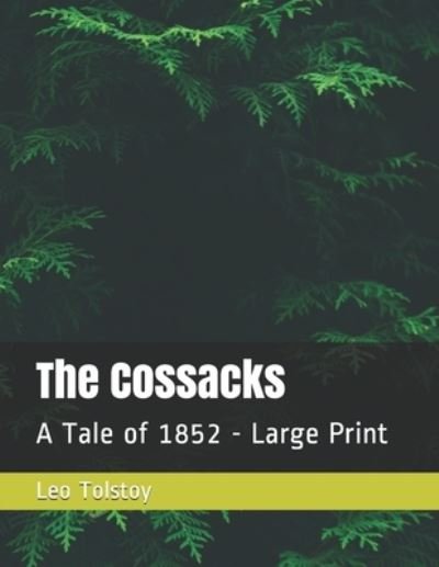 Cover for Leo Tolstoy · The Cossacks (Paperback Bog) (2020)