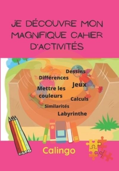 Cover for Meropaine Rwover · Je decouvre mon magnifique cahier d'activites (Paperback Book) (2020)