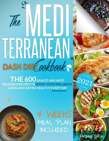 Cover for Rachel Dash · The Mediterranean Dash Diet Cookbook (Paperback Bog) (2021)