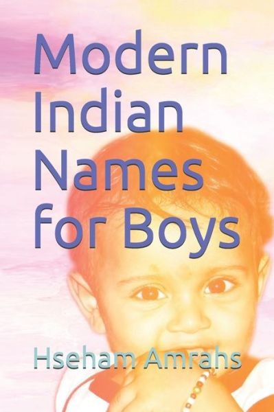 Cover for Hseham Amrahs · Modern Indian Names for Boys (Paperback Book) (2020)