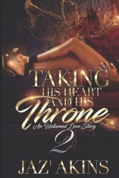 Cover for Jaz' Akins · Taking His Heart And His Throne (Paperback Bog) (2020)