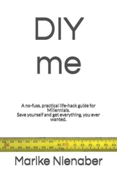 Cover for Marike Nienaber · DIY me (Paperback Book) (2021)